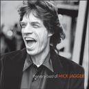 Mick Jagger : The Very Best of Mick Jagger Mick Jagger : The Very Best of Mick Jagger